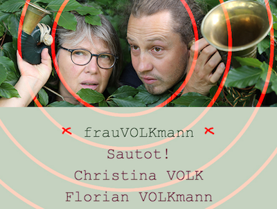 «Sautot!» von frauVOLKmann | Programm